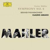 Claudio Abbado - MAHLER Symphony No. 6 / Abbado 
