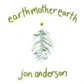 Jon Anderson - Earth Mother Earth (2026)
