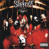 Slipknot - Slipknot (1999) 