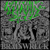 Ramming Speed - Brainwreck (2009)