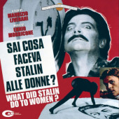 Soundtrack / Ennio Morricone - Sai cosa faceva Stalin alle donne? / What Did Stalin Do to Women? (Edice 2022) - Vinyl