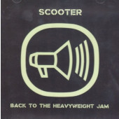 Scooter - Back To The Heavyweight Jam (Expanded Edition 2013) /2CD