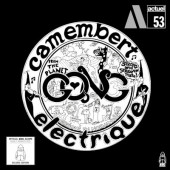 Gong - Camembert Electrique (Edice 2024)