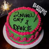 Electric Mob - 2 Make U Cry & Dance (2023)