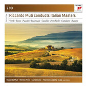 Riccardo Muti - Riccardo Muti Conducts Italian Masters (7CD BOX 2018) KLASIKA