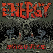 Energy - Invasions Of The Mind (2008)