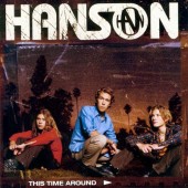 Hanson - This Time Around 