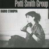 Patti Smith Group - Radio Ethiopia (Remastered 1996) 