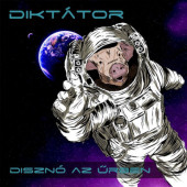 Diktátor - Disznó Az Urben (2021)