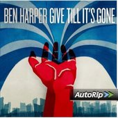 Ben Harper - Give Till It's Gone 