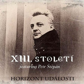 XIII. Století Featuring Petr Štěpán - Horizont Události (2013) 