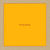 Swans - Leaving Meaning (Limited Edition, 2019) - Vinyl