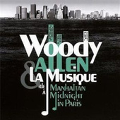 Various Artists - Woody Allen & La Musique (De Manhattan A Midnight In Paris) /2011