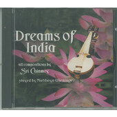 Sri Chinmoy, Nirbhaya Wieninger - Dreams Of India (1999)