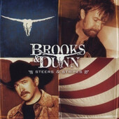 Brooks & Dunn - Steers & Stripes (2001) 