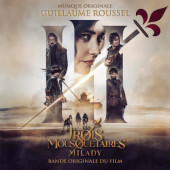 Soundtrack / Guillaume Roussel - Les 3 Mousquetaires: D'artagnan Et Milady / Tři mušketýři: Milady (Original Soundtrack, 2023)