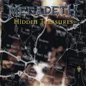 Megadeth - Hidden Treasures (Edice 2007)