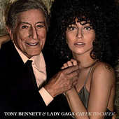 Lady Gaga & Tony Bennett - Cheek To Cheek/Deluxe (2014) 