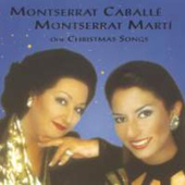 Montserrat Caballe - Our Christmas Songs (1999) 