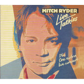 Mitch Ryder - Live Talkies Plus One Extra Live Concert Easter In Berlin 1980 (2011) /2CD