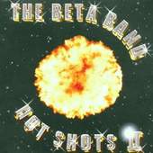 Beta Band - Hot Shots II 