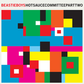Beastie Boys - Hot Sauce Committee Part Two (Edice 2017) - Vinyl 