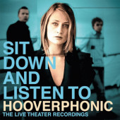 Hooverphonic - Sit Down And Listen To (Edice 2019) - 180 gr. Vinyl