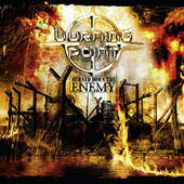 Burning Point - Burned Down The Enemy (Edice 2015) 