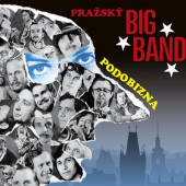 Pražský Big Band - Podobizna (Reedice 2020)
