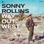 Sonny Rollins - Way Out West (Edice 2010) - 180 gr. Vinyl 