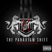 Korn - Paradigm Shift - World Tour Edition 