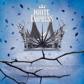 White Empress - Rise Of The Empress (2014) - 180 gr. Vinyl 
