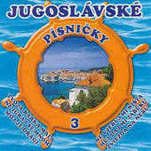 Various Artists - Jugoslávské písničky 3 (2010) 