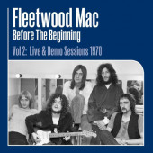Fleetwood Mac - Before The Beginning Vol 2: Live & Demo Sessions 1970 (3LP, 2020) - Vinyl