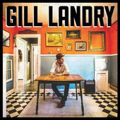 Gill Landry - Gill Landry (2015) 