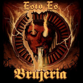 Brujeria - Esto Es Brujeria (2023) - Limited Vinyl
