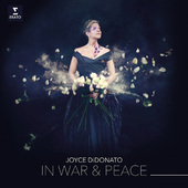 Joyce DiDonato - In War & Peace: Harmony Through Music (2016) - Vinyl 