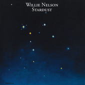 Willie Nelson - Stardust /Reedice 2019