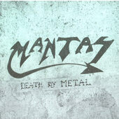 Mantas - Death By Metal (2012)
