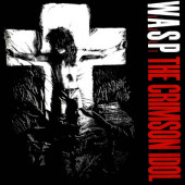 W.A.S.P. - Crimson Idol (Limited Edition 2012) - Vinyl