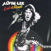 Alvin Lee - Let It Rock (Remastered 2005) 