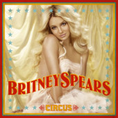 Britney Spears - Circus (Edice 2023) - Limited Vinyl