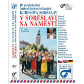 Various Artists - V Soběslavi na náměstí (2005) /DVD