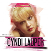 Cyndi Lauper - Un'ora Con... (2013)