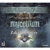Vilma Kadlečková - Mycelium VII: Zakázané směry (2023) /3CD-MP3