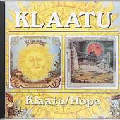 Klaatu - Klaatu / Hope 