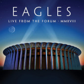 Eagles - Live From The Forum MMXVIII (2020) /2CD+BRD