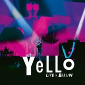 Yello - Live In Berlin /2CD (2017) 