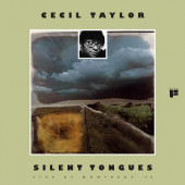 Cecil Taylor - Silent Tongues (Reedice 2019) – Vinyl
