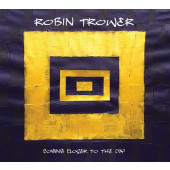 Robin Trower - Coming Closer To The Day (2019)